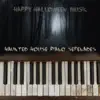 Happy Halloween Music - Haunted House Piano Serenades